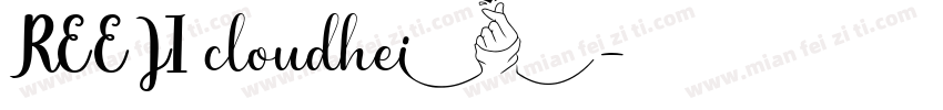 REEJI cloudhei字体转换